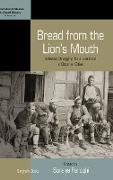 Bread from the Lion's Mouth