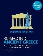 30-Second Ancient Greece