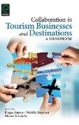 Collaboration in Tourism Businesses and Destinations