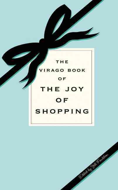 The Virago Book of Shopping