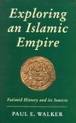 Exploring an Islamic Empire