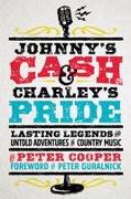 Johnny's Cash and Charley's Pride