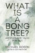 What is a Bong Tree?