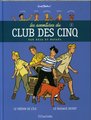 Les aventures du club des Cinq. Tome 1