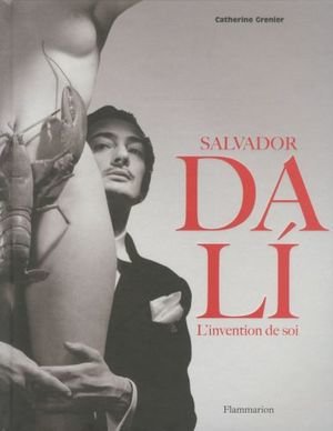 Dali : l'invention de soi