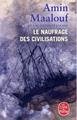 Le Naufrage des civilisations