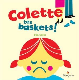 Colette, tes baskets !