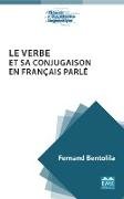 Le verbe et sa conjugaison en français parlé