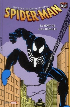 Spider-Man ; la Mort de Jean Dewolff