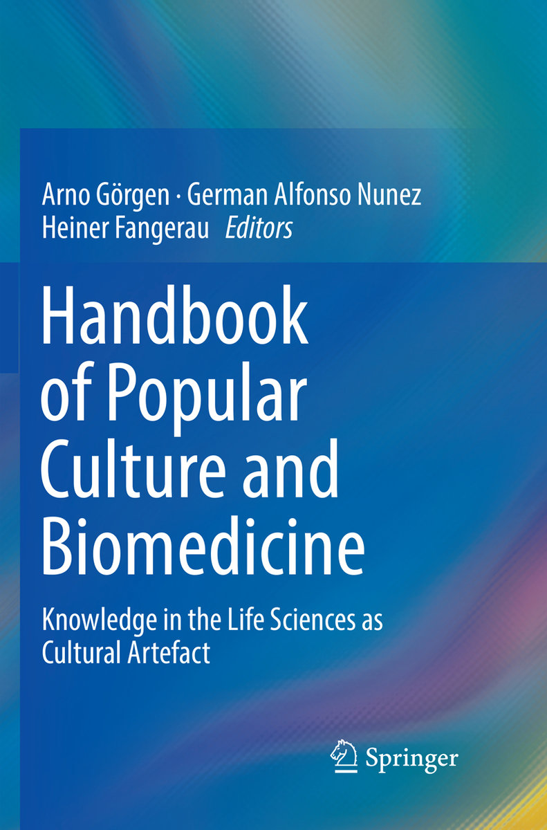 Handbook of Popular Culture and Biomedicine