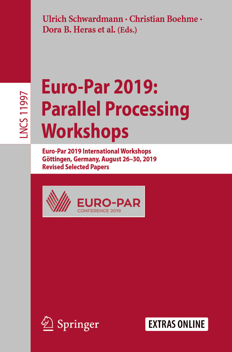 Euro-Par 2019: Parallel Processing Workshops