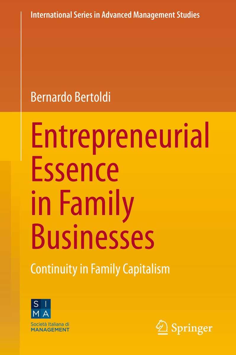 Entrepreneurial Essence in Family Businesses