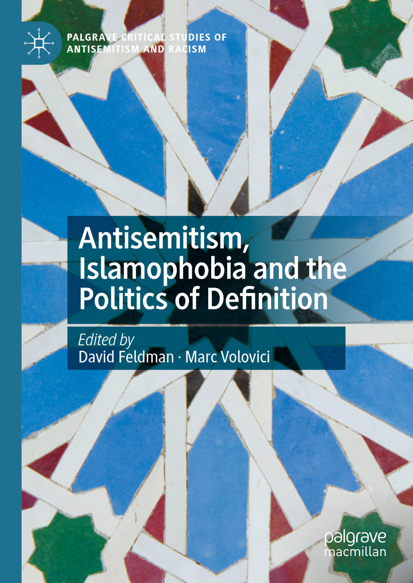 Antisemitism, Islamophobia and the Politics of Definition