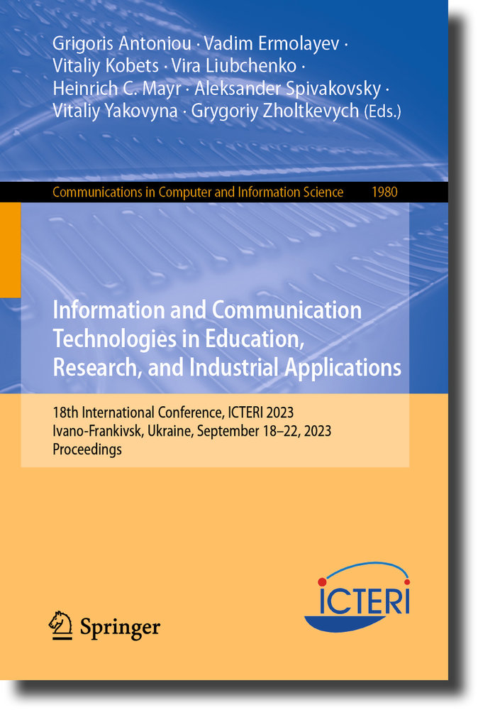 Information and Communication Technologies in Education, Research, and Industrial Applications