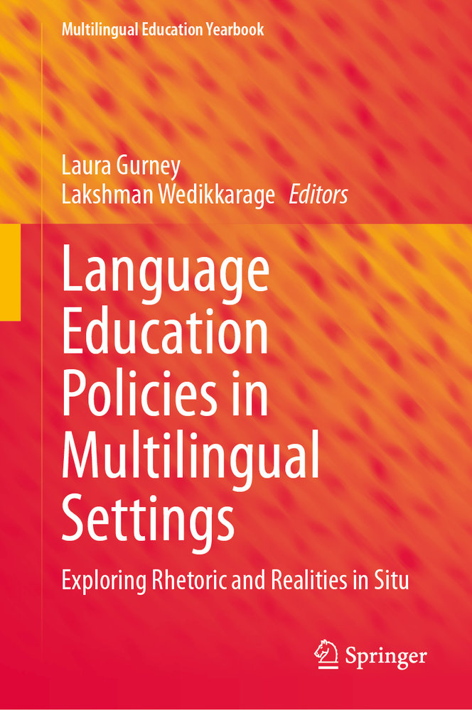 Language Education Policies in Multilingual Settings