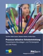 Prozesse inklusiver Schulentwicklung 1. - 9. Schuljahr