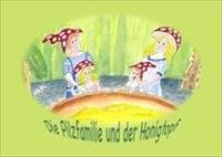 Die Pilzfamilie und der Honigtopf