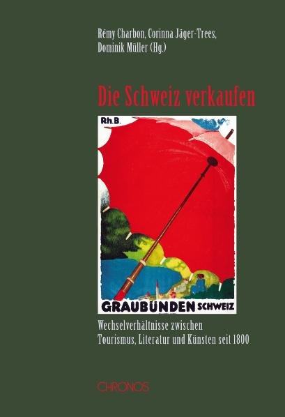 Die Schweiz verkaufen