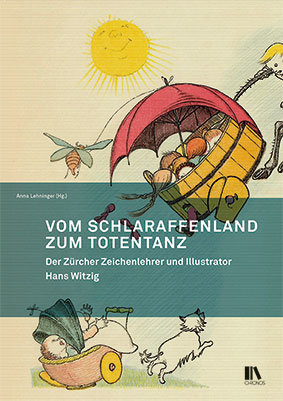 Vom Schlaraffenland zum Totentanz