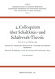 2. Colloquium Über Schaltkreis- und Schaltwerk-Theorie