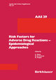 Risk Factors for Adverse Drug Reactions ¿ Epidemiological Approaches