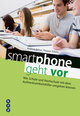 Smartphone geht vor