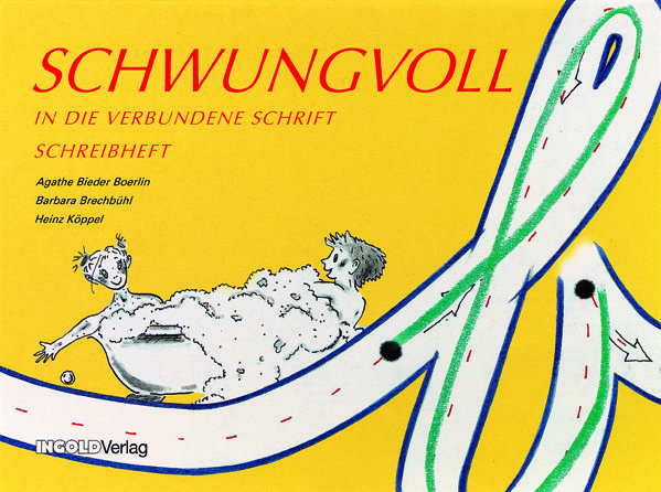 Schwungvoll - Schreibheft