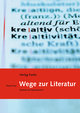 Wege zur Literatur