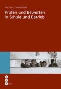 Prüfen und Bewerten in Schule und Betrieb