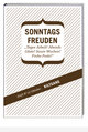 Sonntagsfreuden. Hefte 1-12 / Sonntagsfreuden Nr. 12: Kilten