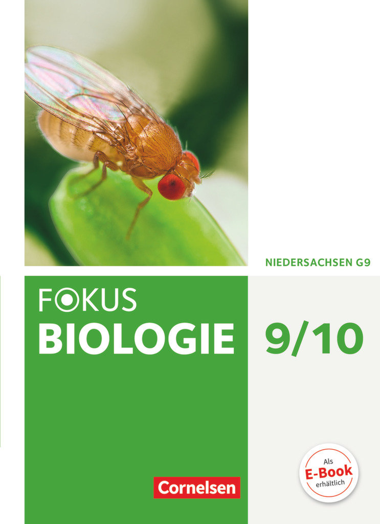 Fokus Biologie - Neubearbeitung, Gymnasium Niedersachsen G9, 9./10. Schuljahr, Schulbuch