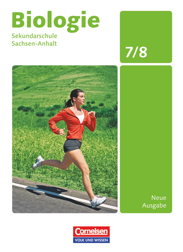 Biologie - Ausgabe Volk und Wissen, Sekundarschule Sachsen-Anhalt - Neue Ausgabe, 7./8. Schuljahr, Schulbuch