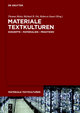 Materiale Textkulturen