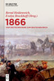 1866: Vom Deutschen Bund zum Deutschen Reich