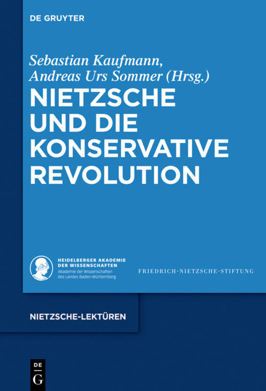 Nietzsche und die Konservative Revolution