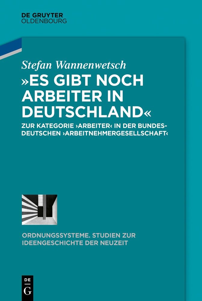 'Es gibt noch Arbeiter in Deutschland'