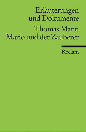 Thomas Mann: Mario und der Zauberer