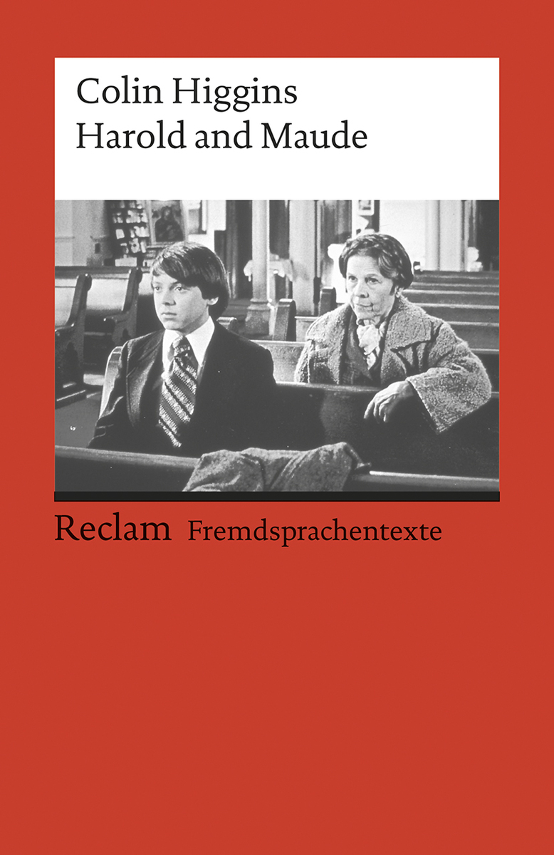 Harold and Maude. Englischer Text mit deutschen Worterklärungen. B2-C1 (GER)