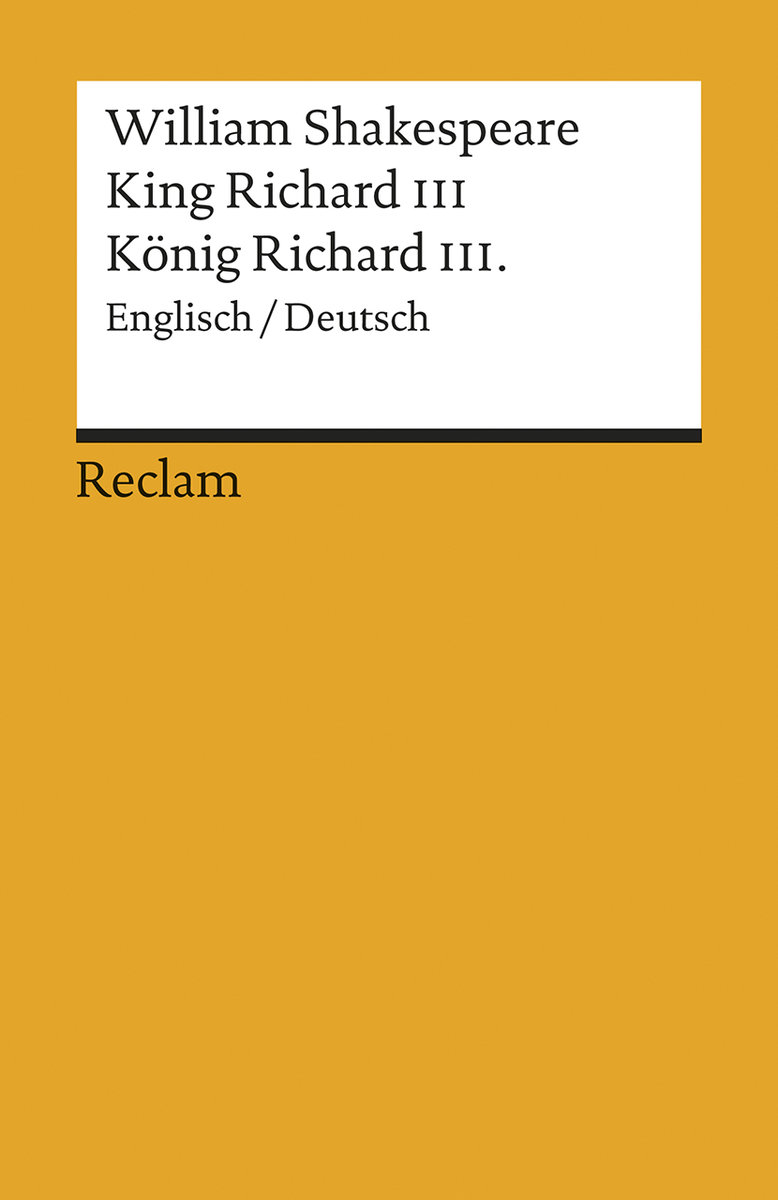 King Richard III / König Richard III.. Englisch/Deutsch