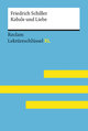 Kabale und Liebe von Friedrich Schiller: Lektüreschlüssel mit Inhaltsangabe, Interpretation, Prüfungsaufgaben mit Lösungen, Lernglossar. (Reclam Lektüreschlüssel XL)