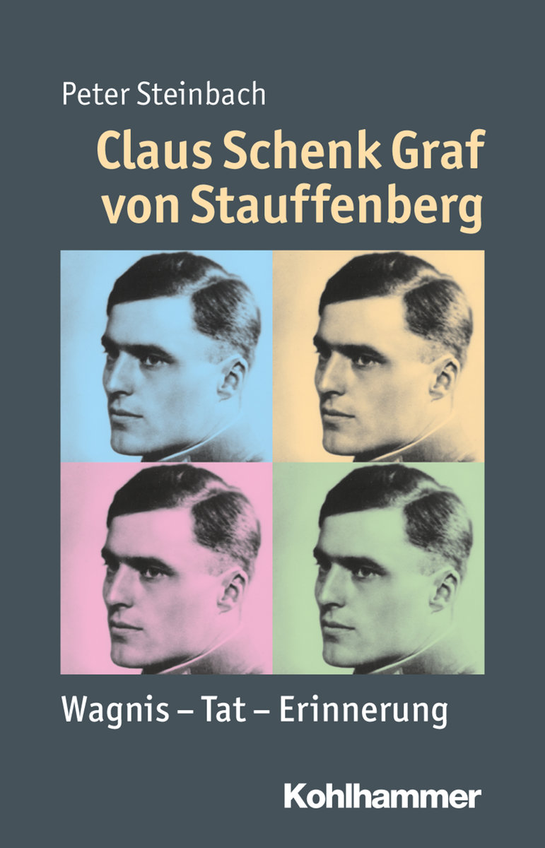 Steinbach, Claus Schenk Graf von Stauffenberg