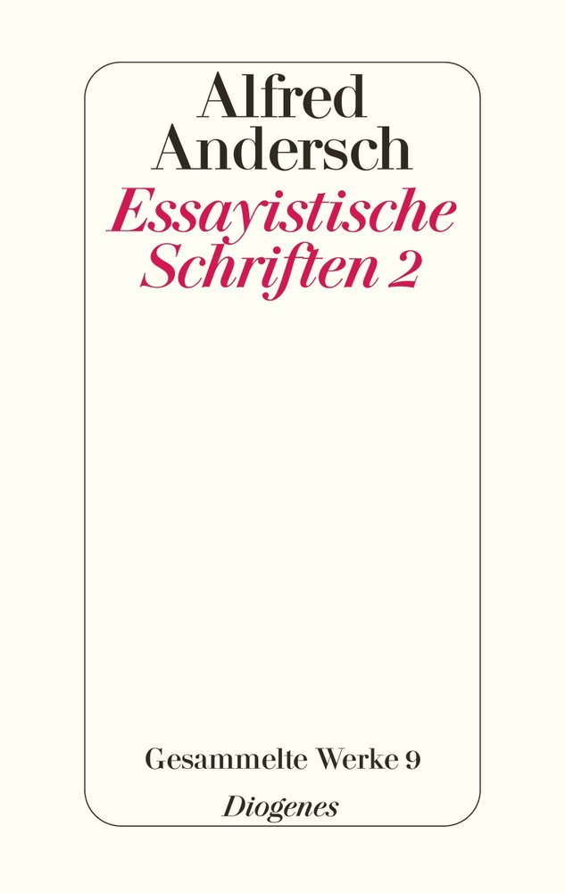 Essayistische Schriften 2 Bd. 9/2 - Gesammelte Werke