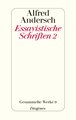 Essayistische Schriften 2 Bd. 9/2 - Gesammelte Werke