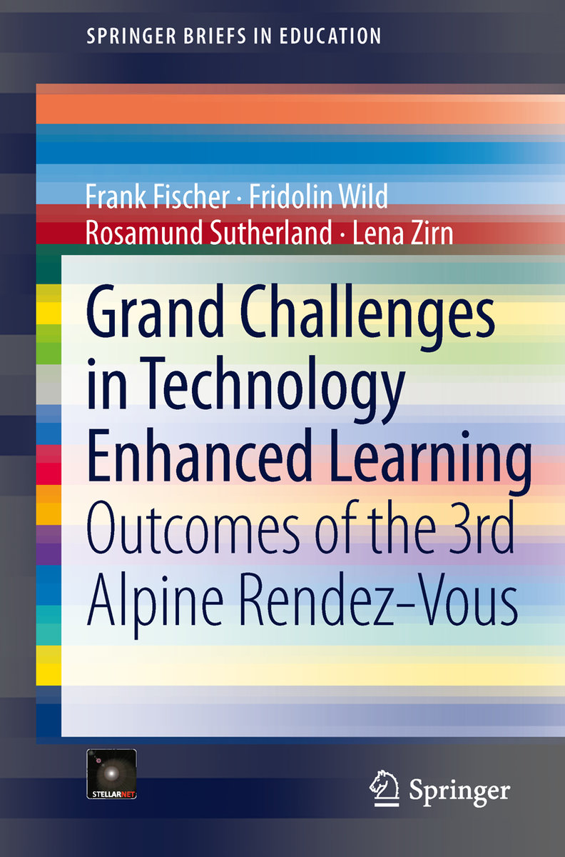 Grand Challenges in Technology Enhanced Learning