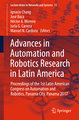 Advances in Automation and Robotics Research in Latin America