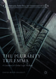 The Plurality Trilemma