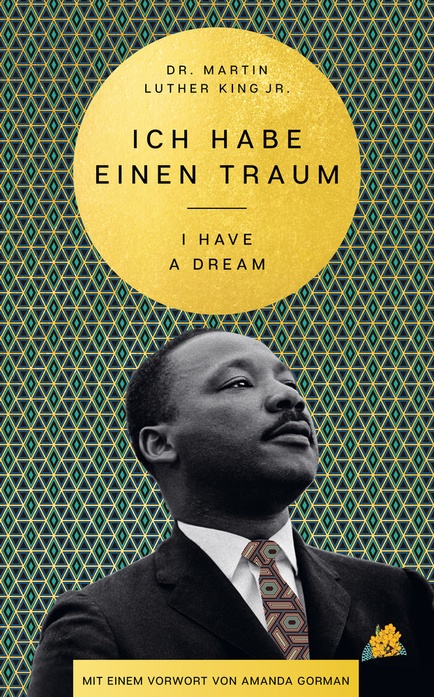 I Have a Dream - Ich habe einen Traum