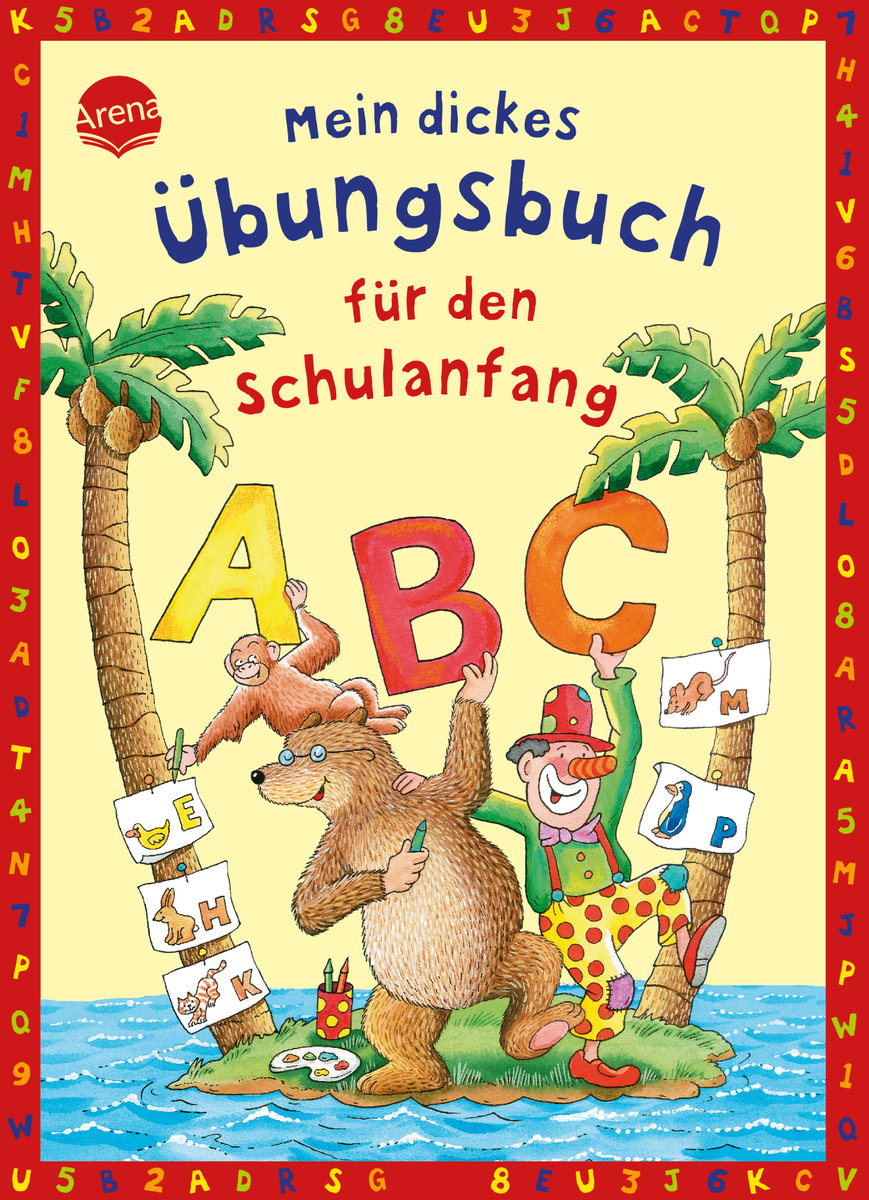 Mein dickes Übungsbuch für den Schulanfang