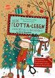 Dein Lotta-Leben. Adventskalenderbuch in 24+2 Kapiteln. Für Kritzelfreunde, Geschichtenerfinder, Pinguinsucher und eine spannende Weihnachtszeit