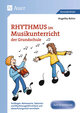 Rhythmus im Musikunterricht der Grundschule